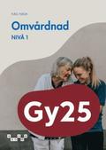 Omvrdnad, niv 1