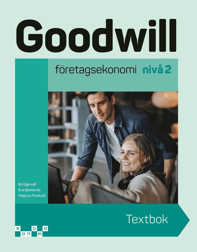 Eva Blomkvist, Bo Egervall, Magnus Forslund - Goodwill företagsekonomi nivå 2 Textbok, E-bok