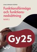 Funktionsf�rm�ga och funktionsneds�ttning, niv� 2