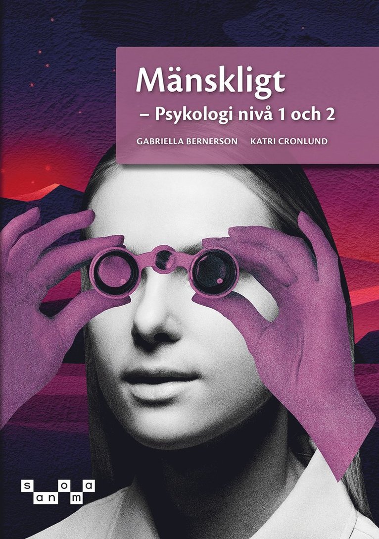 Katri Cronlund, Gabriella Bernerson - Mänskligt - Psykologi nivå 1 och 2, e-bok, E-bok
