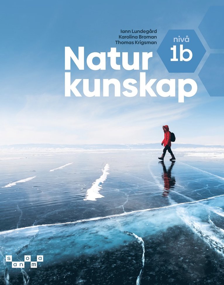 Iann Lundegård, Karolina Broman, Thomas Krigsman - Naturkunskap nivå 1b (e-bok), E-bok