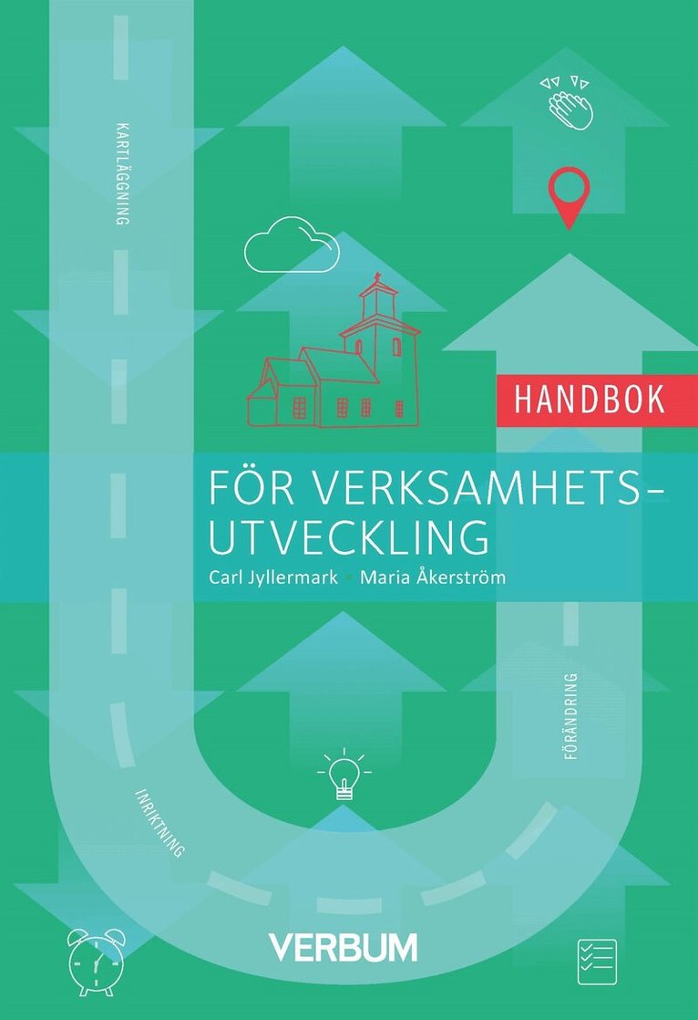 Carl Jyllermark, Maria Åkerström - Handbok för verksamhetsutveckling, E-bok. Tillgänglighet: Lägg i varukorg
