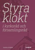 Styra klokt i kyrkord och frsamlingsrd