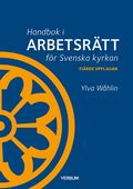 Handbok i arbetsrtt fr Svenska kyrkan