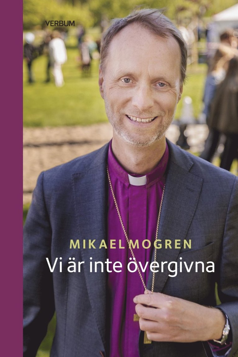 Mikael Mogren - Vi är inte övergivna, e-pub3, E-bok