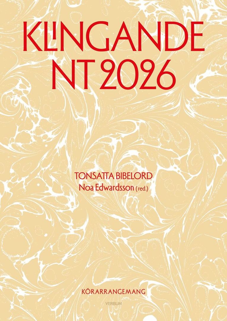 Noa Edwardsson - Klingande NT 2026 - tonsatta bibelord - kör, Häftad