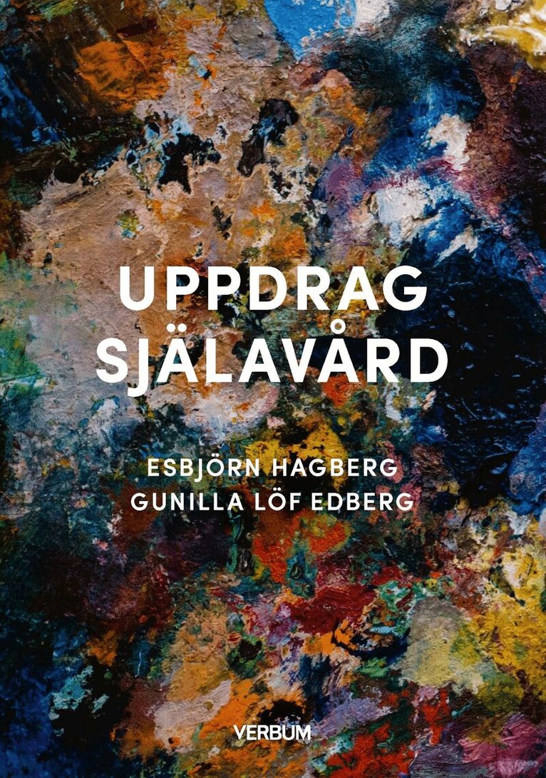 Esbjörn Hagberg, Gunilla Löf Edberg - Uppdrag själavård, E-bok