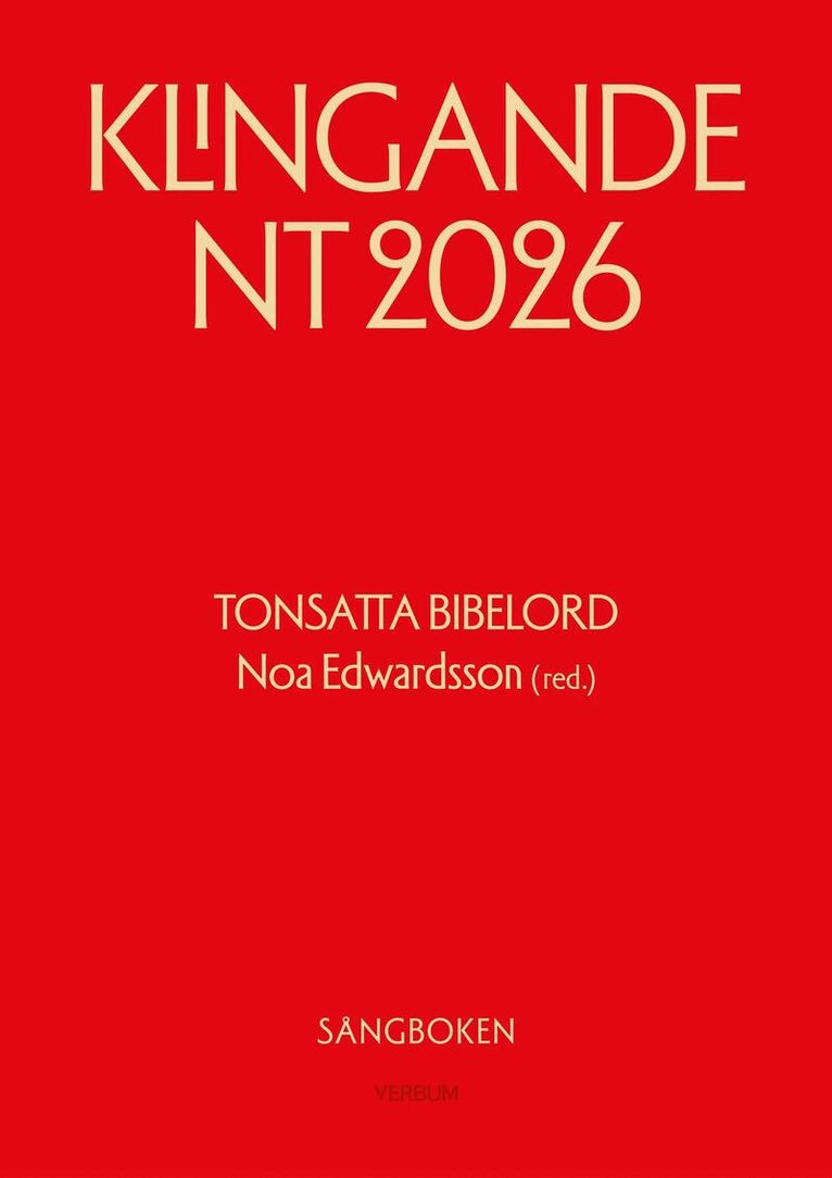 Noa Edwardsson - Klingande NT 2026 - tonsatta bibelord - sångbok, Häftad