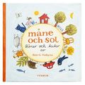 M�ne och sol : b�ner och texter
