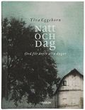 Natt och dag : ord f�r �rets alla dagar