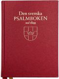 Den svenska psalmboken med tillägg (bänkpsalmbok)