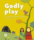 Godly play - Pskens och pingstens berttelser