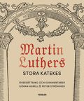 Martin Luthers stora katekes