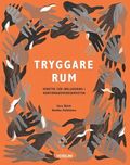 Tryggare rum :  verktyg fr inkludering i konfirmandverksamheten