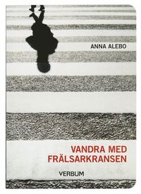 Vandra med Frlsarkransen