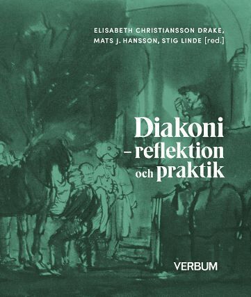 Diakoni : reflektion och praktik, Häftad