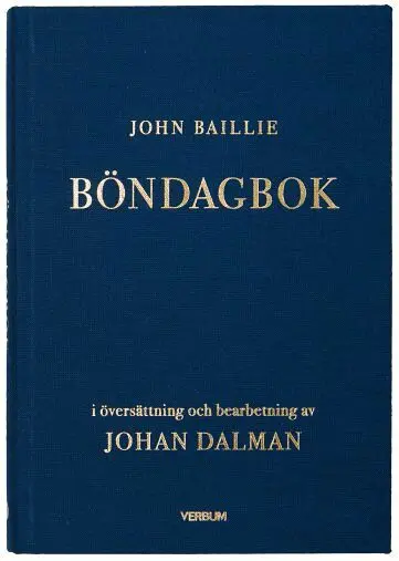 Johan Dalman, John Baille - Böndagbok, Inbunden