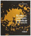 Kyrko- och samfundskunskap : en introduktion