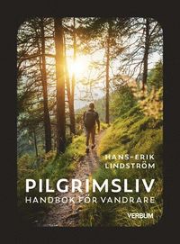 Pilgrimsliv : handbok fr vandrare