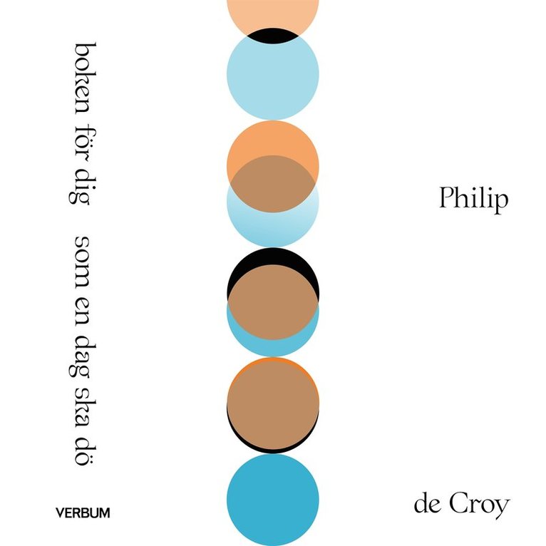 Philip de Croy - Boken för dig som en dag ska dö, Ljudbok