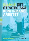 Guide till det strategiska konfirmandarbetet