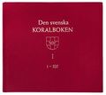Den svenska koralboken, del I