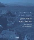 Jesus och de f�rsta kristna