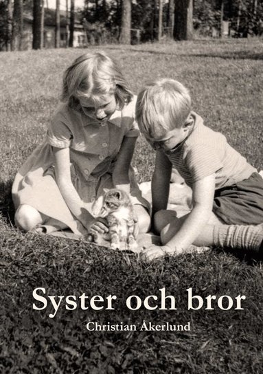 Christian Åkerlund - Syster och bror, Inbunden