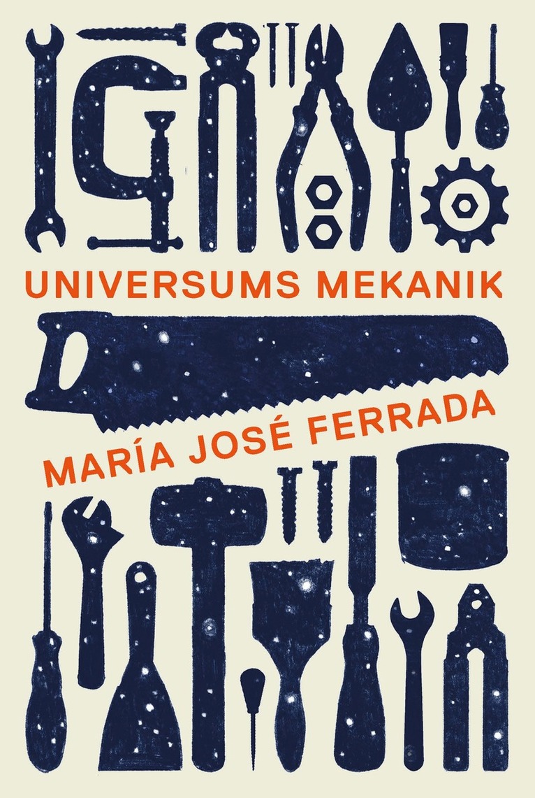 María José Ferrada - Universums mekanik, Häftad