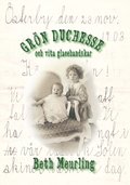 Grön Duchesse och vita glacéhandskar