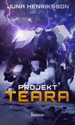 Juna Henriksson - Projekt Teara, Inbunden