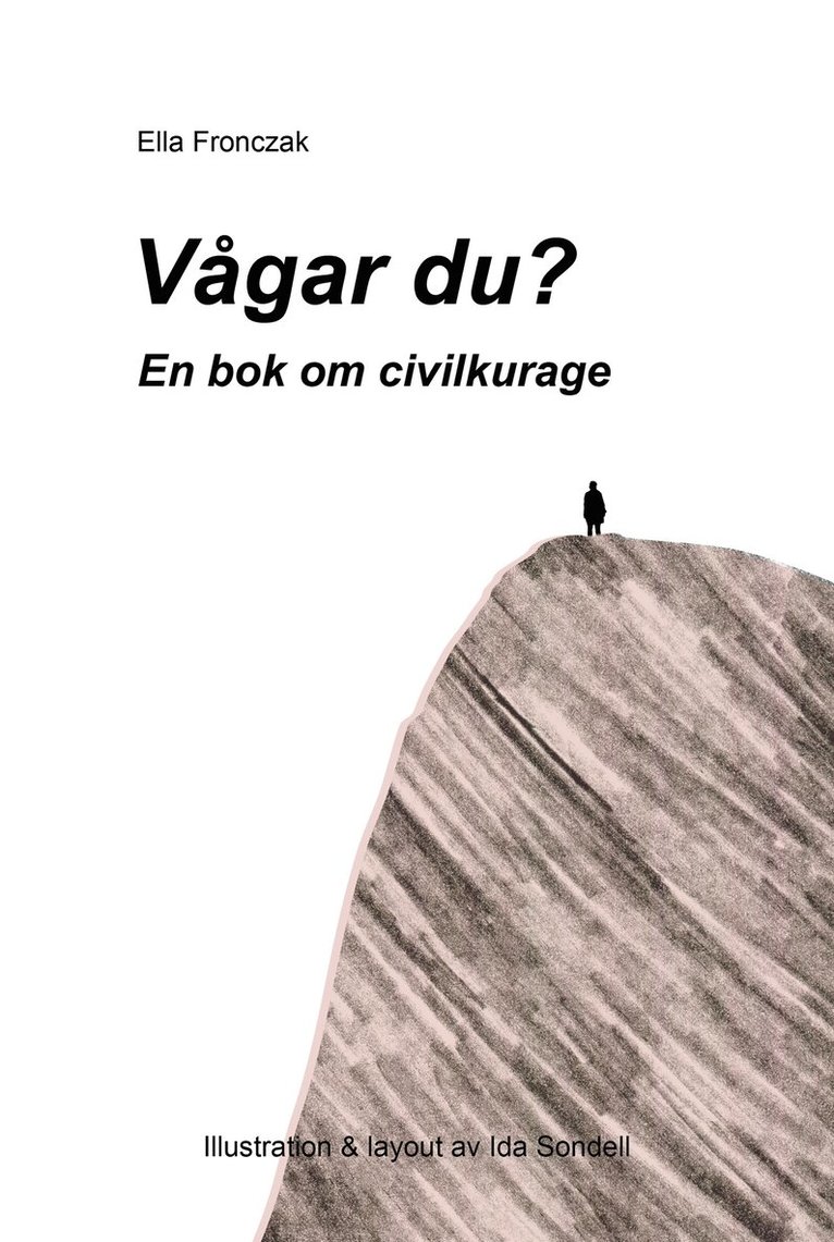 Ella Fronczak - Vågar du? en bok om civilkurage, E-bok