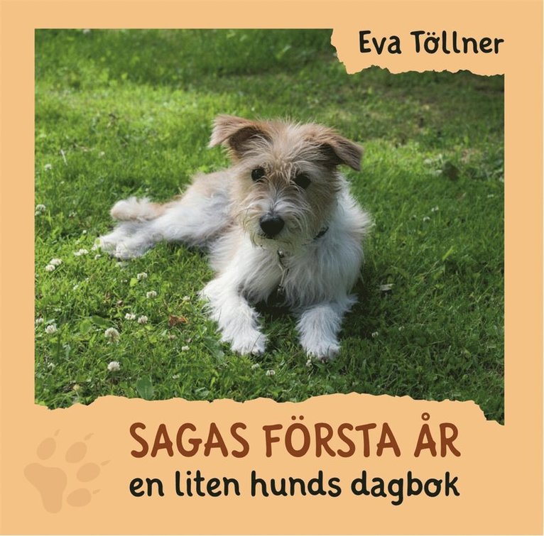 Eva Töllner - Saga första år - en liten hunds dagbok, E-bok