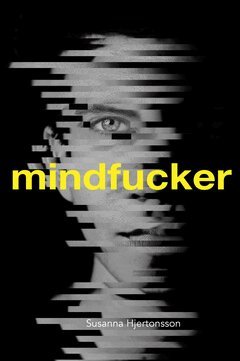 Susanna Hjertonsson - Mindfucker, E-bok
