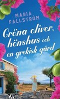 Gröna oliver, hönshus och en grekisk gård
