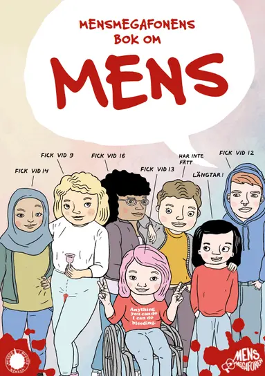 Elin Lönn, Josefin Persdotter, Rebecka Hallencreutz, Sanna Vanno - Mensmegafonens bok om mens, Inbunden