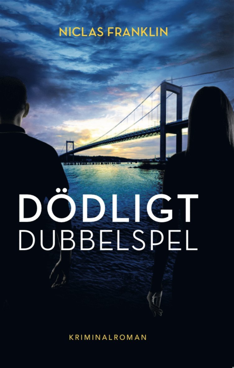 Niclas Franklin - Dödligt dubbelspel, E-bok