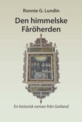 Den himmelske Fåröherden : en historisk roman från Gotland