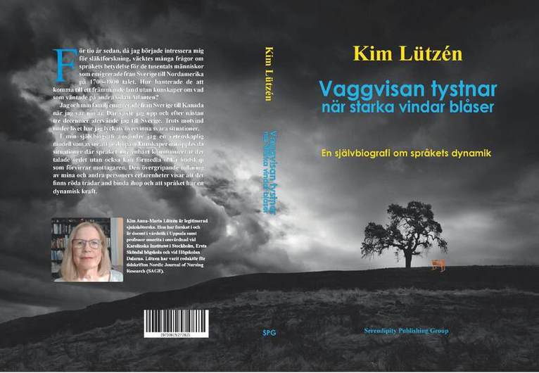 Kim Lützén - Vaggvisan tystnar när starka vindar blåser : en självbiografi om språkets dynamik, Pocket. Tillgänglighet: Lägg i varukorg
