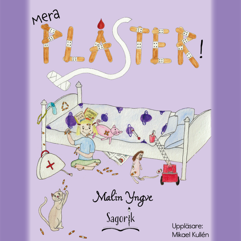 Malin Yngve - Mera plåster!, Ljudbok