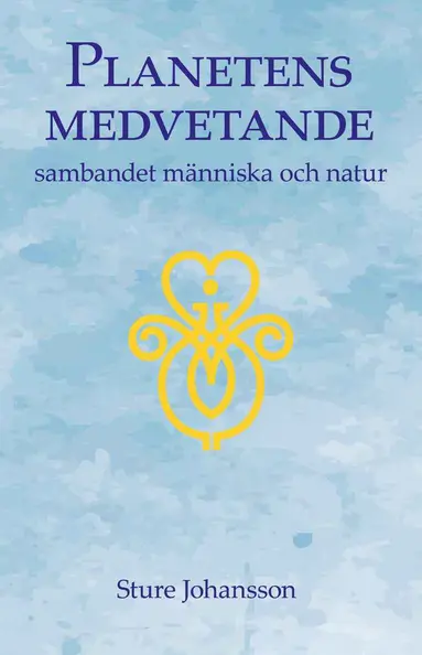 Planetens medvetande : sambandet människa och natur