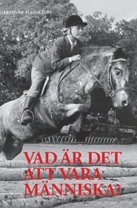 Vad �r det att vara m�nniska?