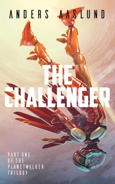 Anders Aaslund - Challenger, E-bok