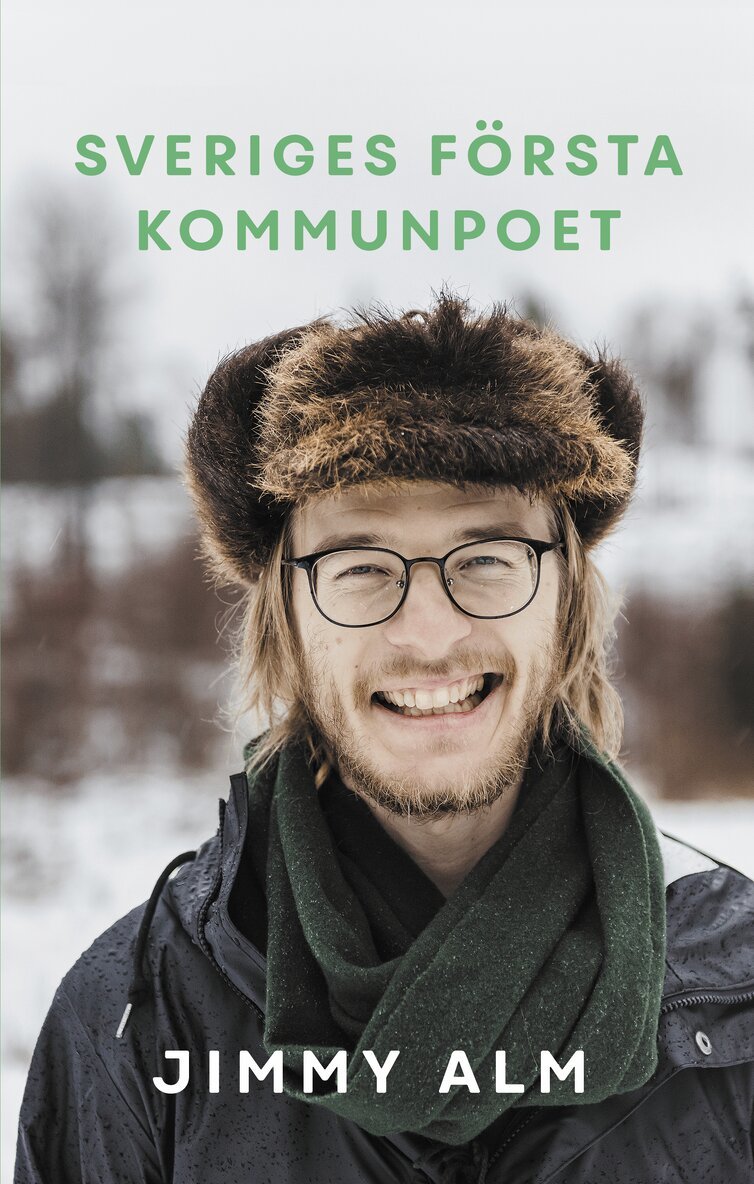 Jimmy Alm - Sveriges första kommunpoet, Häftad