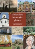 Fler hallndska historiska platser