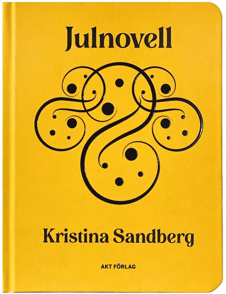 Kristina Sandberg - Saffran, Inbunden