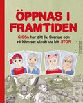 �ppnas i framtiden