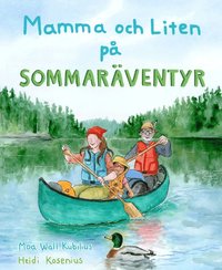 Mamma och Liten p sommarventyr