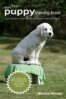 Monica Hillman - Your first Puppy training book, E-bok