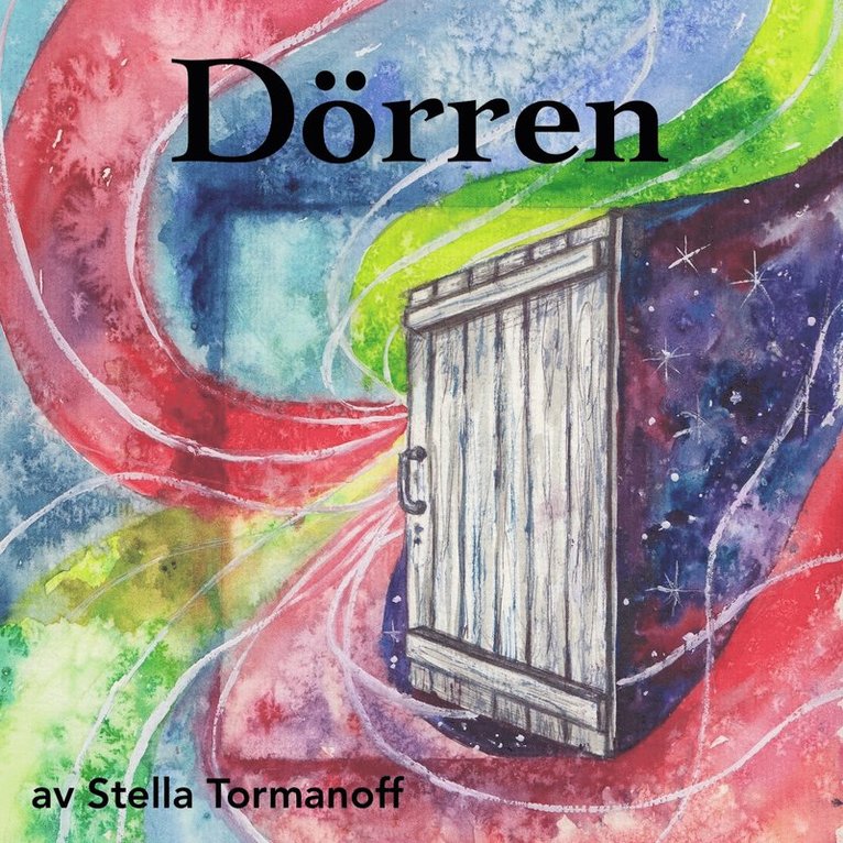 Stella Tormanoff, Lena M Johansson - Dörren, Ljudbok